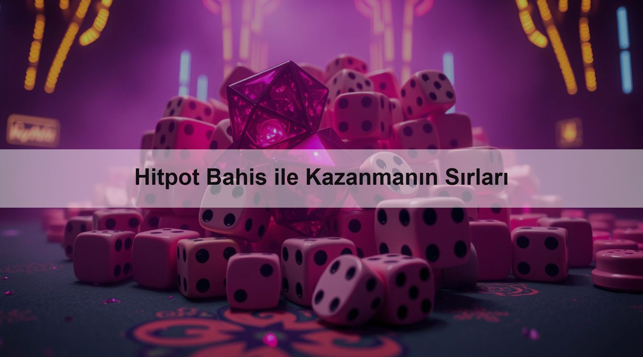 Hitpot Bahis ile Kazanmanın Sırları