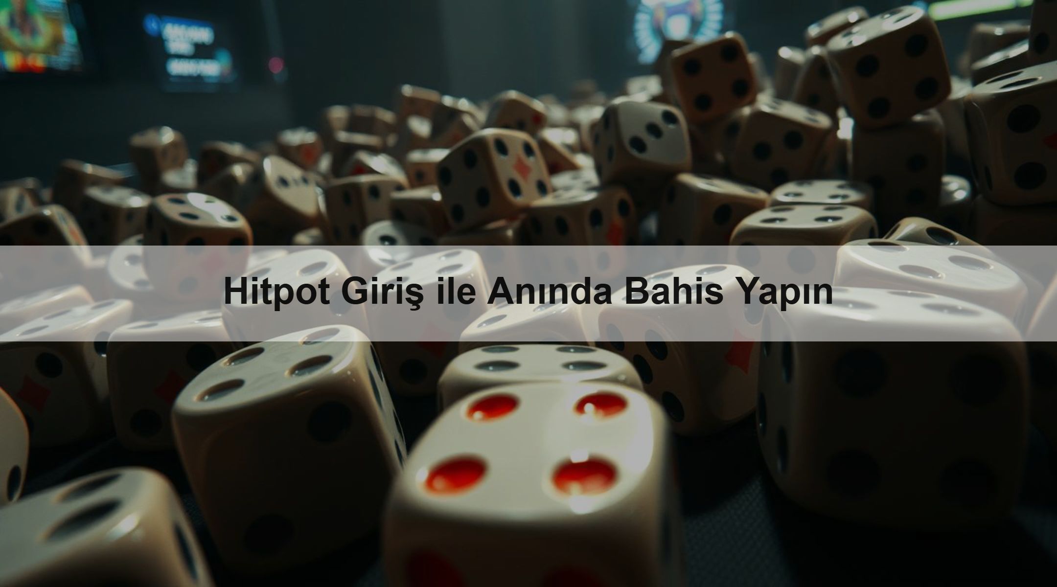 Hitpot Giriş ile Anında Bahis Yapın