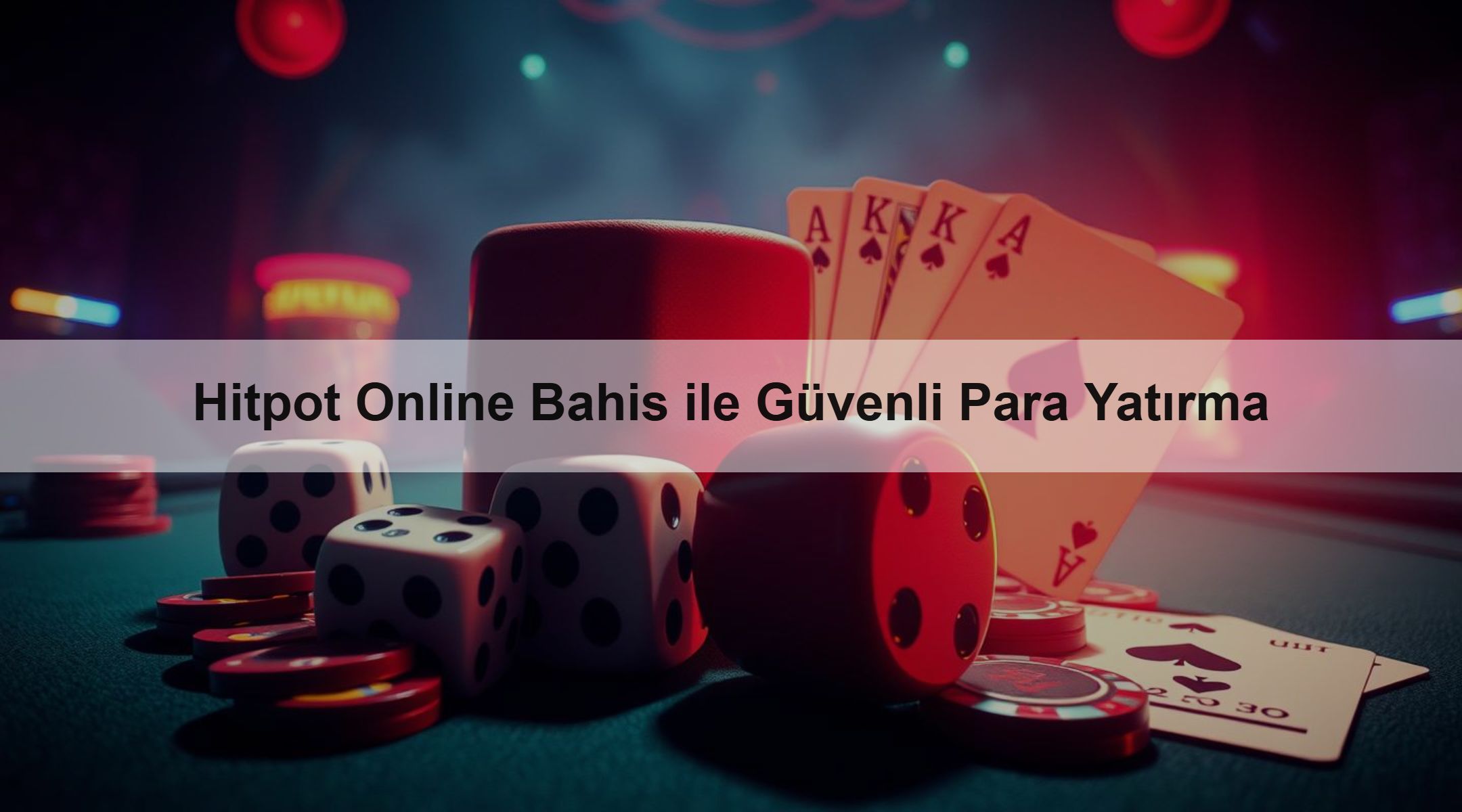 Hitpot Online Bahis ile Güvenli Para Yatırma